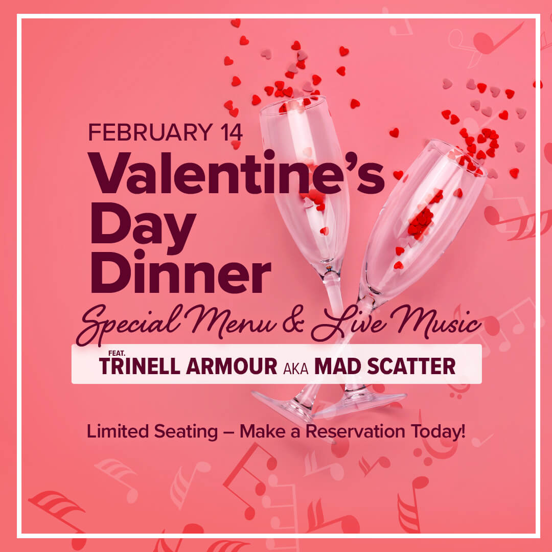 Valentine's Day Dinner Feat. Trinell Armour aka Mad Scatter